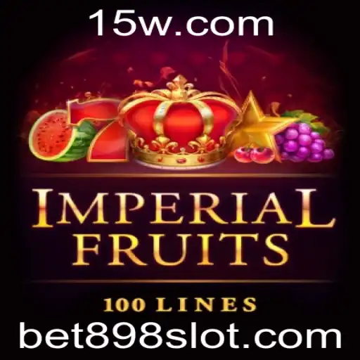 ImperialFruits100: Descubra a Nova Experiência de Jogo com Bet 898