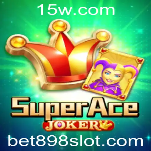 Descubra o Universo de SuperAceJoker e Bet 898